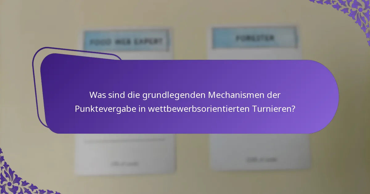Wie können Strategien die Punkteergebnisse in Turnieren verbessern?