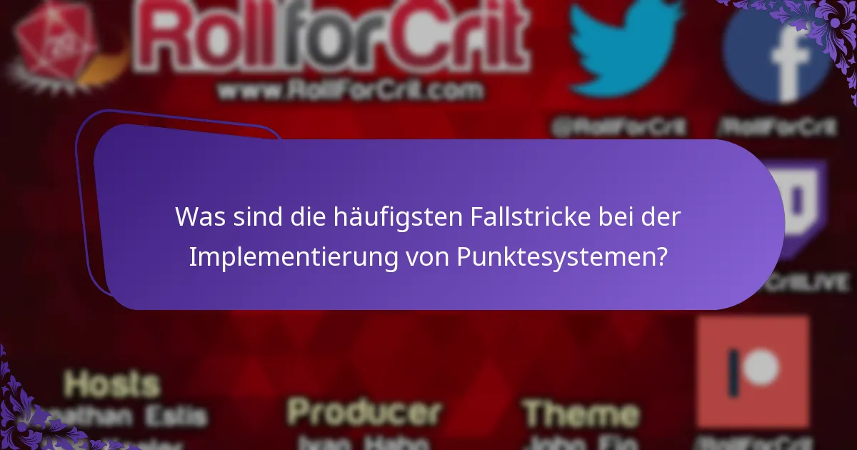 Welche Faktoren sollten bei der Gestaltung von Punktesystemen berücksichtigt werden?
