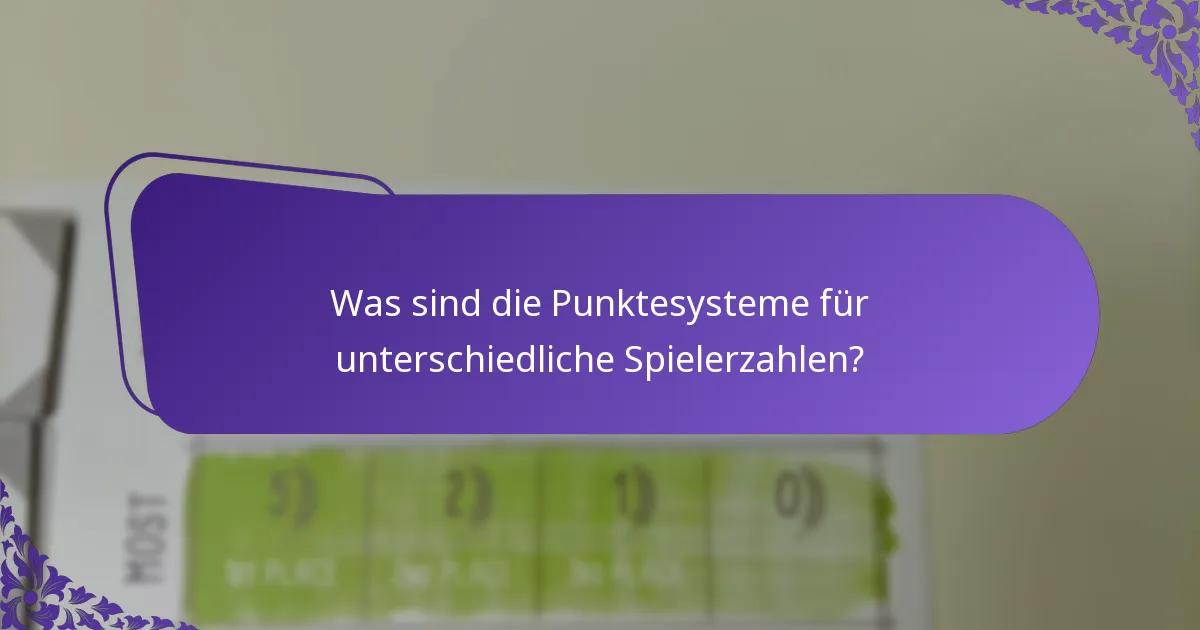 Wie passen Sie Punktesysteme für unterschiedliche Spielerzahlen an?